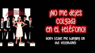Blondie - Hanging on the telephone (lyrics english/spanish)