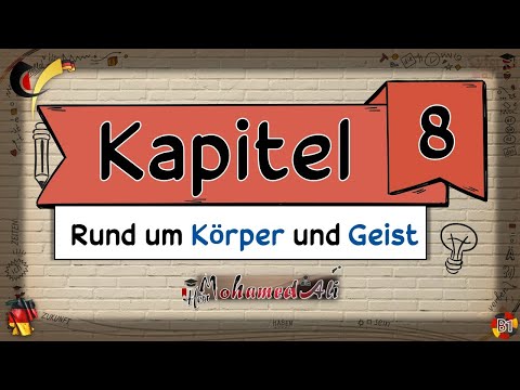 B1-Kapitel#8(Rund um Körper und Geist!)-Sprechen/Grammatik