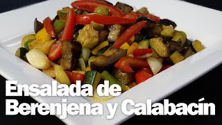 ENSALADA DE BERENJENA Y CALABACÍN.