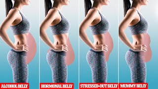 How to Lose Stubborn Belly Fat According to Your Stomach Type.