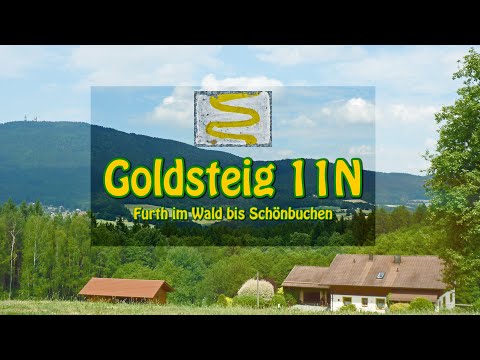 Goldsteig 11N Furth im Wald nach Schönbuchen
