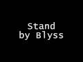 Stand by Blyss (Lifehouse) 