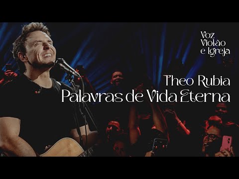 Palavras De Vida Eterna - Theo Rubia
