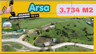 x 3.734 m2 Arsa. Balıkesir Gönen Kalburcu  köyü 110-3-4  parselde.  3.