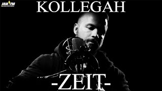KOLLEGAH - Zeit (Official JAM FM Session)