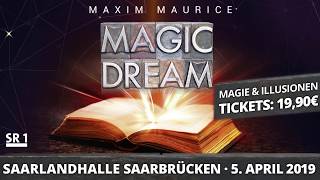 Magic Dream - 5. April 2019 (Saarlandhalle Saarbrücken)