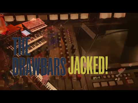 The Drawbars - Jacked! : funky off-jazz organ trio from Hamburg
