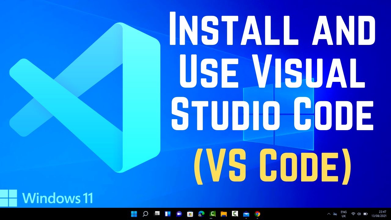 Install and Use Visual Studio Code on Windows 11 (VS Code)