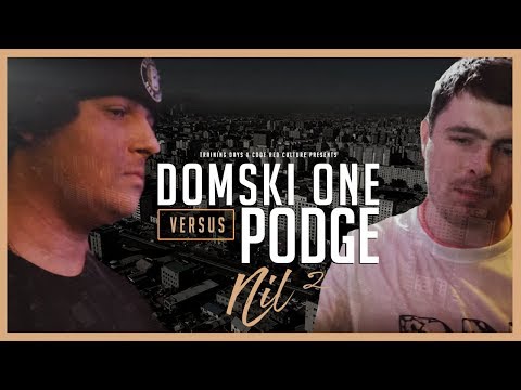 Domski One vs Podge Dwyer