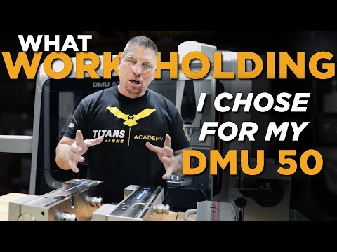 SCHUNK CNC Workholding for my DMG MORI DMU 50 - Vlog #38