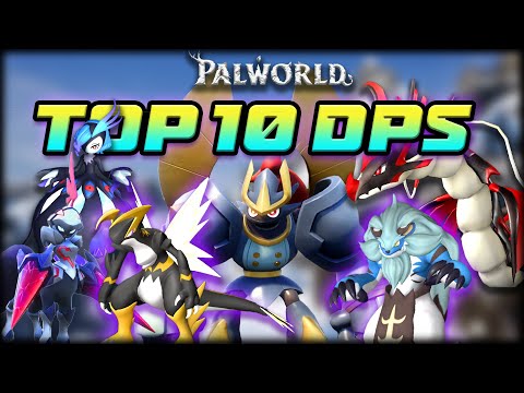 The 10 STRONGEST PALS in the game! | Palworld FR
