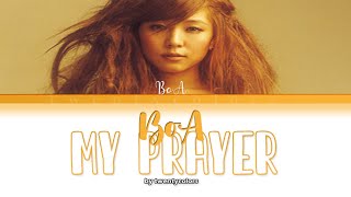 BoA (보아) - My Prayer (기도) (Color Coded Lyrics Han/Rom/Eng)
