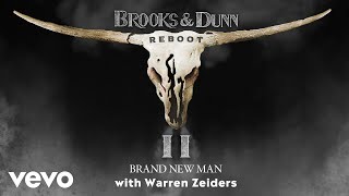 Brooks &amp; Dunn - Brand New Man (with Warren Zeiders) (Official Audio)
