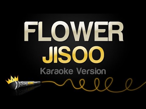 JISOO - FLOWER (Karaoke Version)
