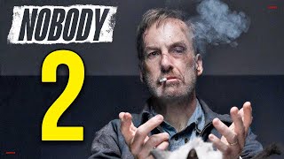 Nobody 2 Release Date & Everything You Need To Know