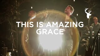 This is Amazing Grace - Jeremy Riddle