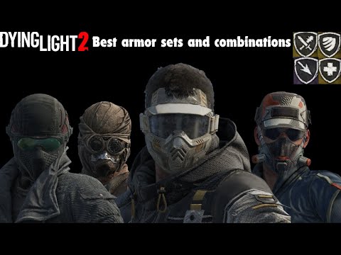 Dying Light 2's best armor set and combinations