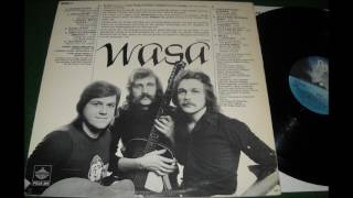 WASA - HAR DU GLÖMT / SOM EN SPARV (1975)