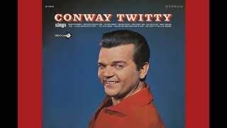 Conway Twitty - I&#39;ll Have Another Cup Of Coffee (Then I&#39;ll Go)