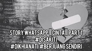 Download lagu Story whatsapp || Cinta || part 1 #disakiti #dikhianati #berjuangsendiri #hatiyangkausakiti mp3 Download lagu Story whatsapp || Cinta || part 1 #disakiti #dikhianati #berjuangsendiri #hatiyangkausakiti mp3