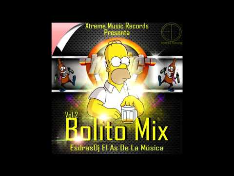 Bolitos Mix Vol. 2 Prod. EsdrasDj  El  As  De  La Música