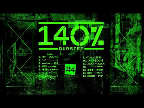 140% dubstep mix #4