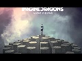 Imagine Dragons - Nothing Left To Say / Rocks ...