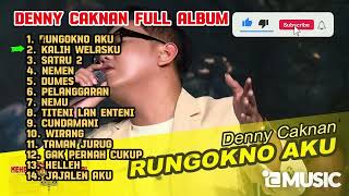 Download lagu Denny Caknan - Rungokno Aku Full Album 2024 TERBARU mp3 Download lagu Denny Caknan - Rungokno Aku Full Album 2024 TERBARU mp3