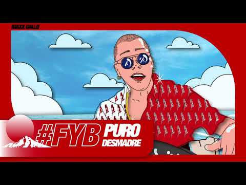 Maxx Gallo - FYB Puro Desmadre (Audio)