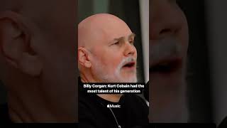 Billy Corgan: Kurt Cobain had the most talent of his generation | SPIN