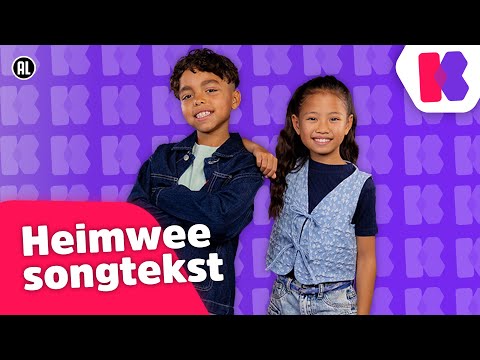 🎵Heimwee (songtekst) - Kinderen voor Kinderen