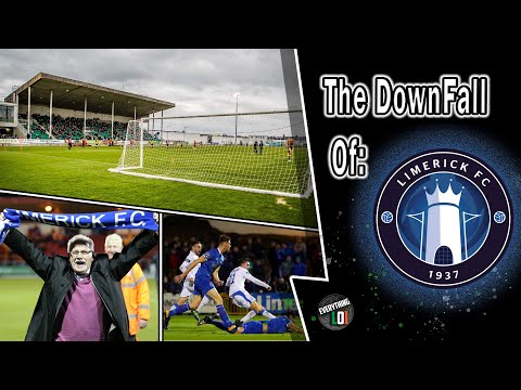 The Downfall Of Limerick FC