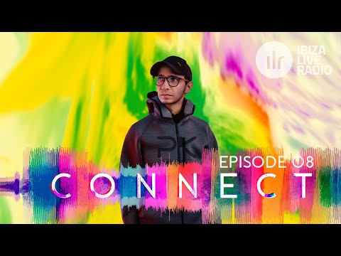 PARAFRAME & Pavel Khvaleev - CONNECT Episode 08 on IBIZA Live Radio