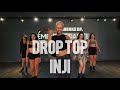 Drop top dance choreography video @INJI