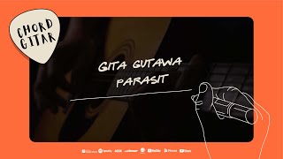 Chord Gitar Gita Gutawa - Parasit