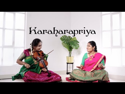 Karaharapriya | Featuring Gayatri Vibhavari and Shakthi Muralidaran — वीडियो थंबनेल