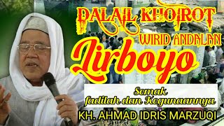 Download lagu KH. Idris Marzuqi_ 'DALAIL KHOIROT ANDALAN  KYAI LIRBOYO' mp3