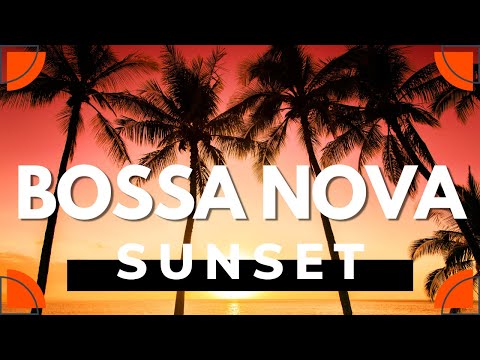 Seaside Bossa Nova and Jazz - Music and Ocean Sunset