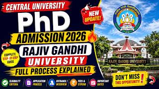 Central University PhD Admission 2026 | Rajiv Gandhi University Full Process Explained