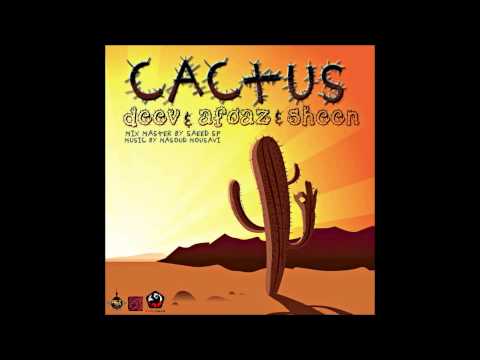 Jadugaran - Cactus (Feat Deev, Sheen, Afoaz)