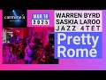 Pretty Rome - Warren Byrd & Saskia Laroo JAZZ 4TET Live at Carmine’s