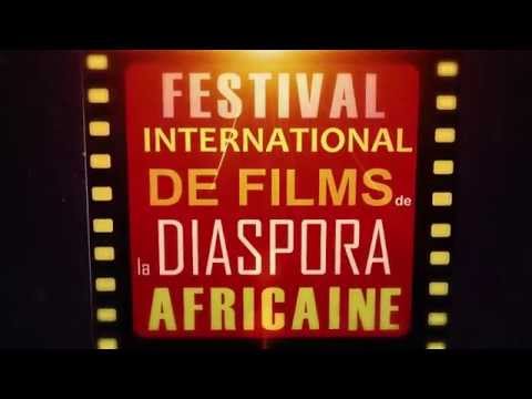 4ème Édition du Festival International des Films de la Diaspora Africaine