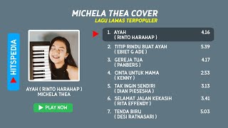 Download lagu MICHELA THEA COVER  LAGU LAWAS TERPOPULER mp3 Download lagu MICHELA THEA COVER  LAGU LAWAS TERPOPULER mp3