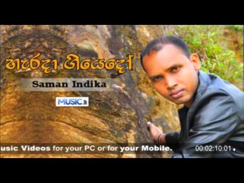 Harada Geyedo - Saman Indika - www.Music.lk