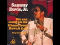 Sammy Davis, Jr. - You Can Count On Me (Theme From Hawaii 5-0) Sammy Davis, Jr. - You Can Count On Me (Theme From Hawaii 5-0)