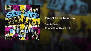 There'll Be No Tomorrow