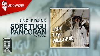Download lagu Uncle Djink - Sore Tugu Pancoran (Karaoke Video) | No Vocal mp3 Download lagu Uncle Djink - Sore Tugu Pancoran (Karaoke Video) | No Vocal mp3