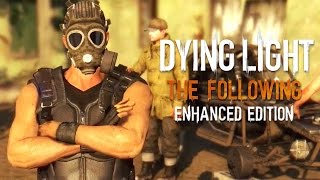 Dying Light: The Following (Enhanced Edition) Steam Key EUROPE