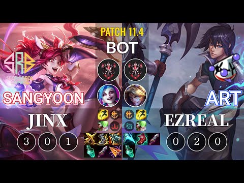 SRB Sangyoon Jinx vs RJ Art Ezreal Bot - KR Patch 11.4