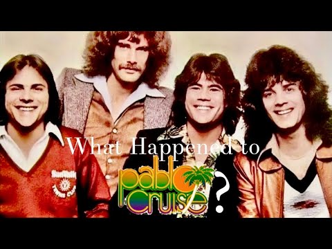 What Happened to Pablo Cruise?